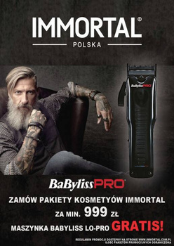 BABYLISS PRO + IMMORTAL - PROMOCJA MASZYNKA GRATIS