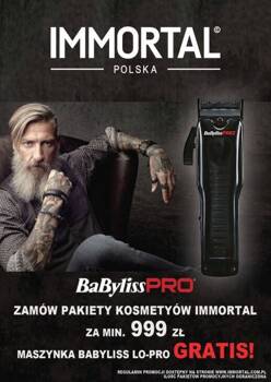 BABYLISS PRO + IMMORTAL - PROMOCJA MASZYNKA GRATIS